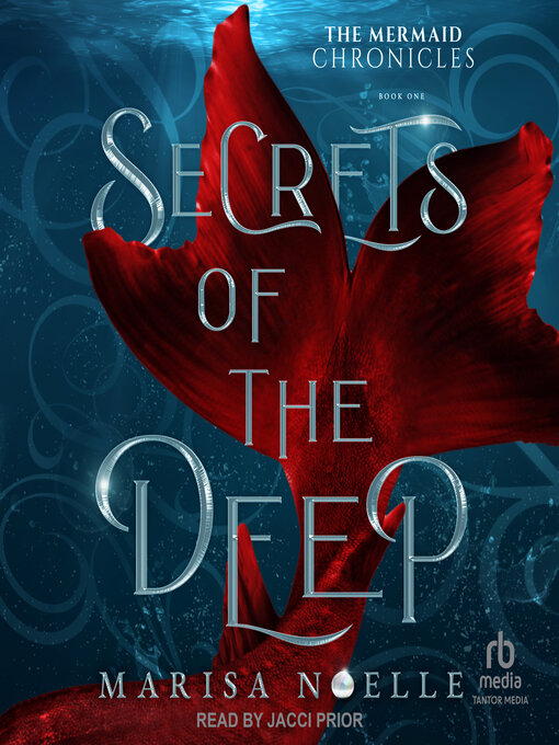 Title details for Secrets of the Deep by Marisa Noelle - Available